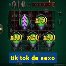 tik tok de sexo